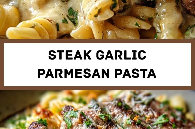 Steak and Creamy Garlic Parmesan Pasta A Delicious Comfort Dish Recipe