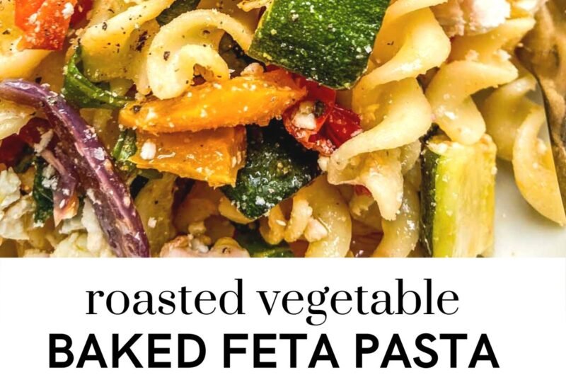 Veggie Pasta with Baked Feta