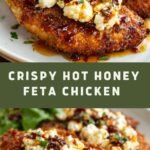 Crispy Hot Honey Feta Chicken (Spicy & Sweet Dinner Recipe)