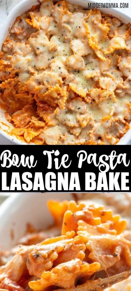 Bowtie Pasta Lasagna