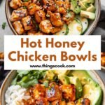 Have You Tried Hot Honey Chicken Bowls for Recipe Ideas Easy