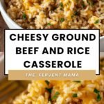 Cheesy Ground Beef and Rice Casserole
