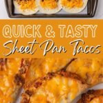 Quick & Tasty Sheet Pan Tacos