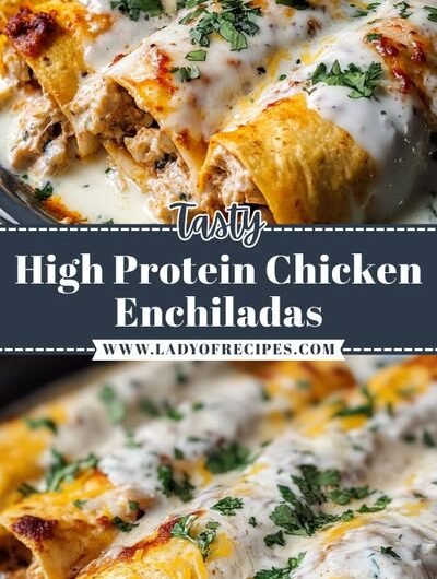 Irresistible High Protein Chicken Enchiladas - Easy Healthy Dinner Recipe