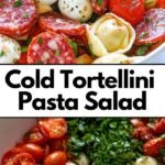 Simple cold tortellini pasta salad