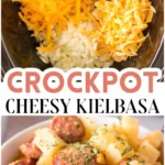 Crockpot Cheesy Keilbasa Meal