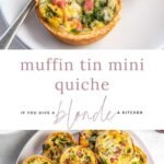 Muffin Tin Mini Quiche Recipe