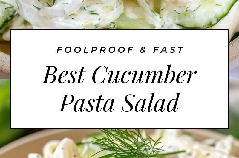 Best Cucumber Pasta Salad