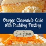Orange Creamsicle Cake with Pudding Frosting