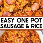 One-Pot Smoked Sausage And Rice
