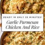 One-Pot Garlic Parmesan Chicken And Rice