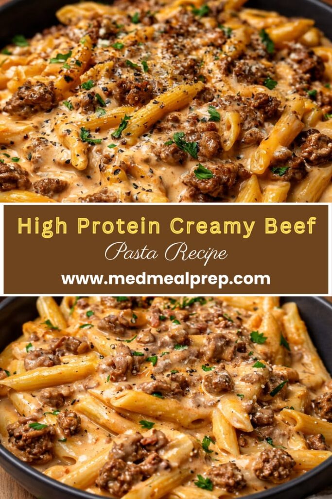 High-Protein Creamy Beef Pasta (Easy One-Pan Dinner)