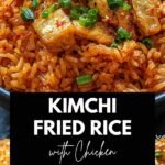 Kimchi Fried Rice with Chicken