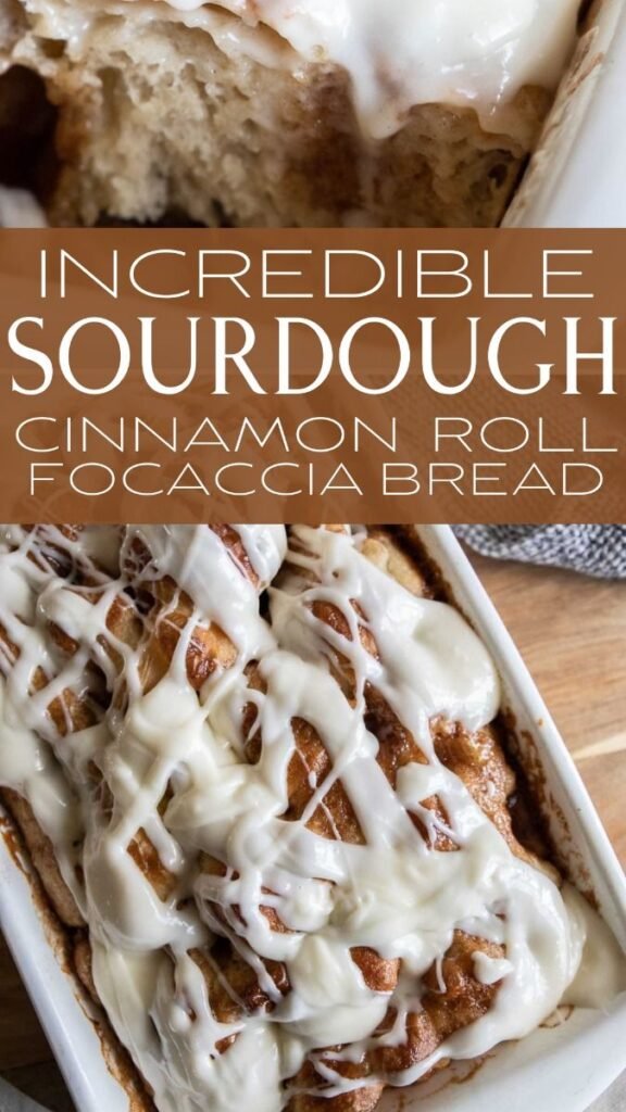 Amazing Sourdough Cinnamon Roll Focaccia Bread