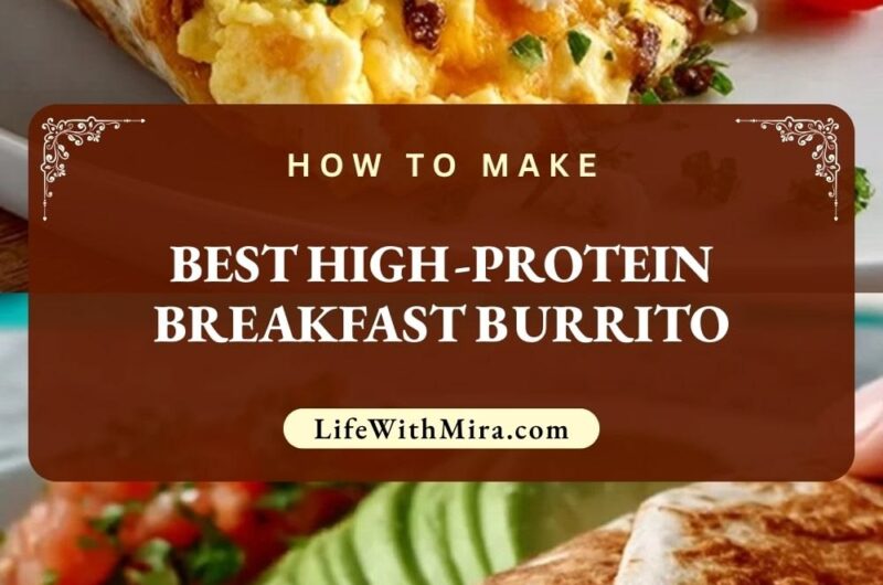 Best High-Protein Breakfast Burrito