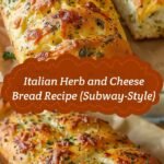 Italian Herb and Cheese Bread Recipe