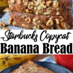 Starbucks Copycat Banana Bread