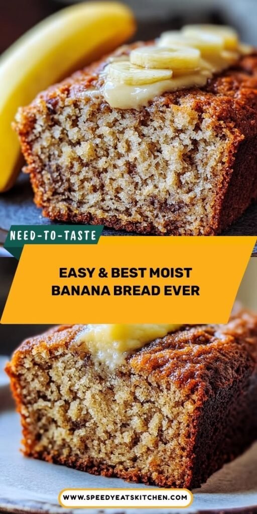 Easy & Best Moist Banana Bread Ever